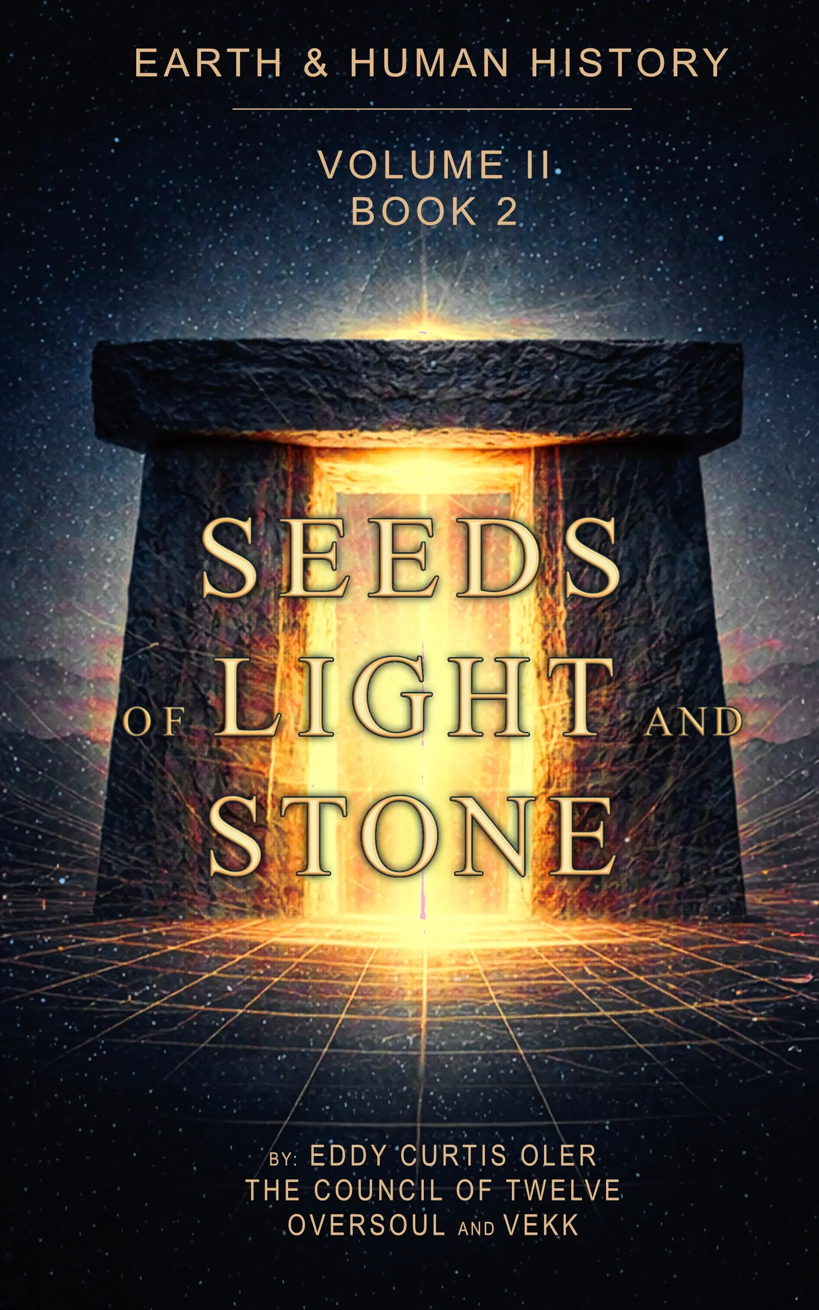 Cover of Volume II, Book II: Seeds of Light and Stone