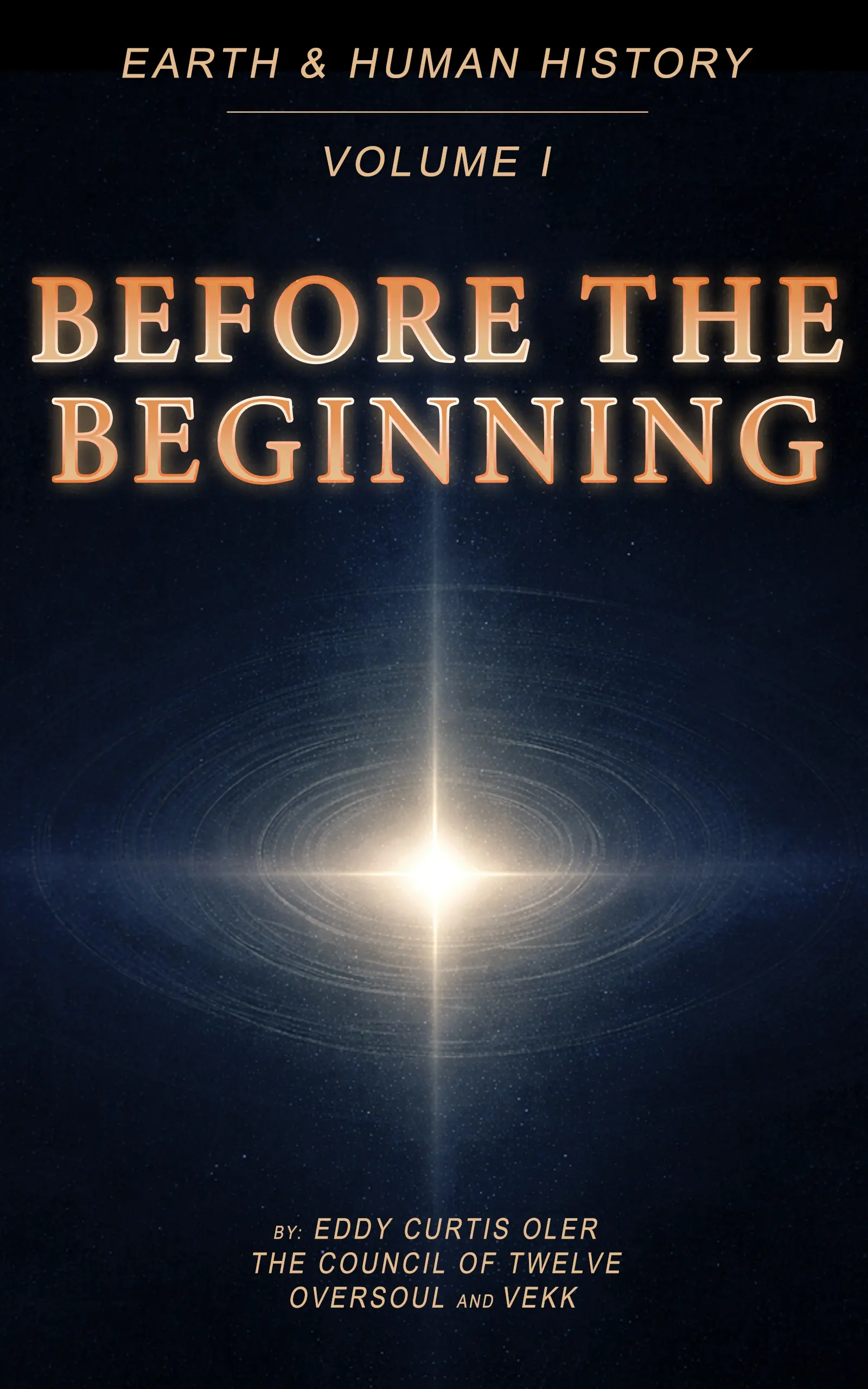 Cover of Volume I: Before the Beginning