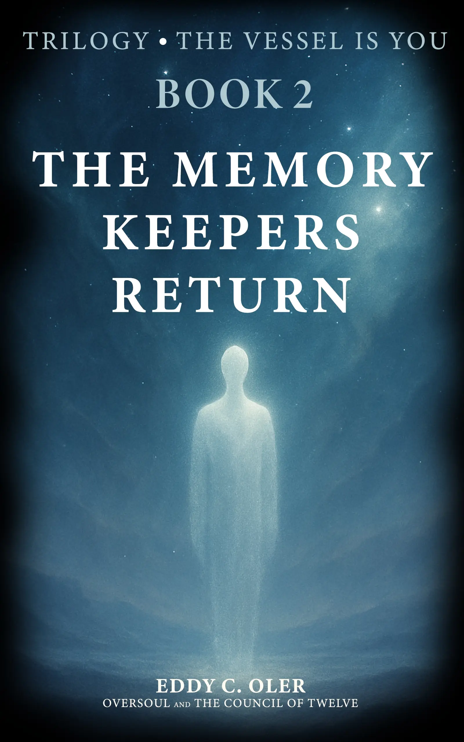 Cover of Book Two: The Memory Keepers Return